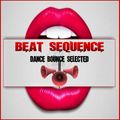 Beat Sequence - Dance Bounce Selected (2016)