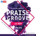 Praise Groove FB LIVE 12-SEP-2020