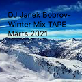 Dj.Janek Bobrov-Winter TapeMix märts 2021