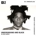 Underground & Black w/ Ash Lauryn - 8th January 2019