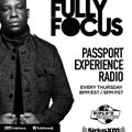 Fully Focus Presents Passport Experience Radio EP19