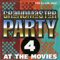 Grandmaster Party 4 At The Movies