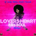 LOVERS HEART 80s SOUL MIXTAPE (MIXED BY DJJUNKY)