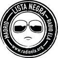Lista Negra. 16 de Marzo 2013. Radio ELA.