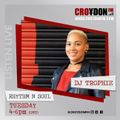 DJ Trophie Rhythm n Soul - 26 March 2019