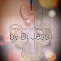 Remember Afterclub Le Dimanche by Dj Jess vol 1