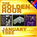 GOLDEN HOUR : JANUARY 1985