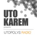 Uto Karem - Utopolys Radio Show 007 (July 2012)