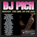 DJ Pich - Rockin' The 80's Mix (Section The 80's)