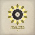 Folk Funk and Trippy Troubadours 11