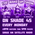 Sway, King Tech, DJ Revolution - The World Famous Wake Up Show (SXM Shade45) - 2023.01.23