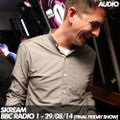 Skream – BBC Radio 1 – 29/08/14 [Final Friday Show]