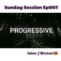 Sunday Session EP 001 Sahan J