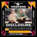 Disclosure - BBC Radio 1 Dance Weekend 2020.07.31.