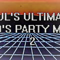 PAUL'S ULTIMATE 80'S PARTY MIX 2