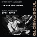Perry Louis Lockdown Show 03.07.2021