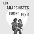 [Mixtape] Les anarchistes seront punis (S04E05)