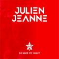 #2 DJ SAVE MY NIGHT Julien Jeanne - Virgin Radio France DJ Set 22-02-2020