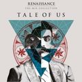 Tale Of Us ‎– Renaissance : The Mix Collection (CD 1)