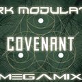 COVENANT MEGAMIX FROM DJ DARK MODULATOR