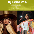 Erykah Badu vs. Jill Scott Radio Vol 1- DJ LENO 214