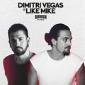 Dimitri Vegas & Like Mike - Smash The House 400