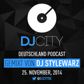 DJ Stylewarz - DJcity DE Podcast - 25/11/14