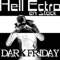 Hell Ectro en Stock #255 - 19-05-2017 - DARK FIDAY The Bloody Beetroots