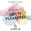Craig Alder - Guilty Pleasures Mix - June 2020