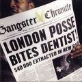 London Posse - Gangster Chronicle 1990