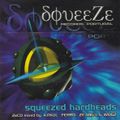 Squeezed Hardheads - CD1 mixed by A.Paul e Wogz