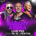 Bárány Attila - Live Mix @ Mamma Mia - Békéscsaba - 2022.06.10.