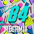 DJ MARCEL AUCOIN..present  THAT'S SO '84 MEGAMIX