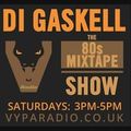 The 80's Mixtape Show LIVE on VYPA Radio 23/7/22