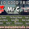 Lazy Shaun - Field Good Friday LSR Mix