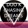 Duo K - Chasing Dreams vol. 21