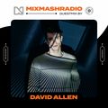 Laidback Luke Presents: David Allen Guestmix | Mixmash Radio #420