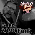 What’s Funk? 1.01.2021 - Fu(n)k you 2020 part 1