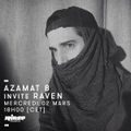 Azamat B Invite Raven - 02 Mars 2016