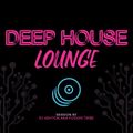 Deep House Lounge Session By DJ Ashton Aka Fusion Tribe