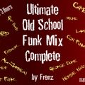 3 Hour Ultimate Old School Funk Mix