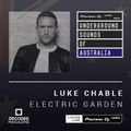 Luke Chable - Electric Garden #001 (Underground Sounds of Australia)
