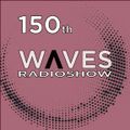 WAVES #150 - IT'S SPRING TIME! 2017 part2 by FERNANDO WAX - 02/07/2017