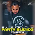 DJ Kenny K Presents Party Blendz Vol 5