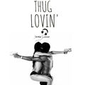 Thug Lovin' - (Fabolous, Meek Mill, Future, Kano, 50 Cent & More)