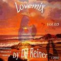 DJ Reiner Lovemix Vol. 3