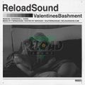 RELOAD SOUND - VALENTINES BASHMENT 2013