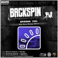 BACKSPIN FM # 330 - Hip Hop Kemp 2017