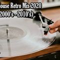 Dance & House Retro Mix 2020 | 1990's-2000's-2010's | Club/Progressive/Deep (Version#1)