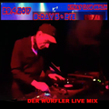 DER WÜRFLER - LIVE MIX - KitKat MAI 17